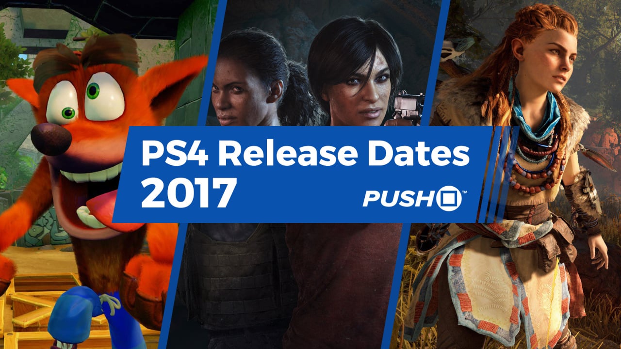 New PS4 Games Releasing in 2017 Guide Push Square