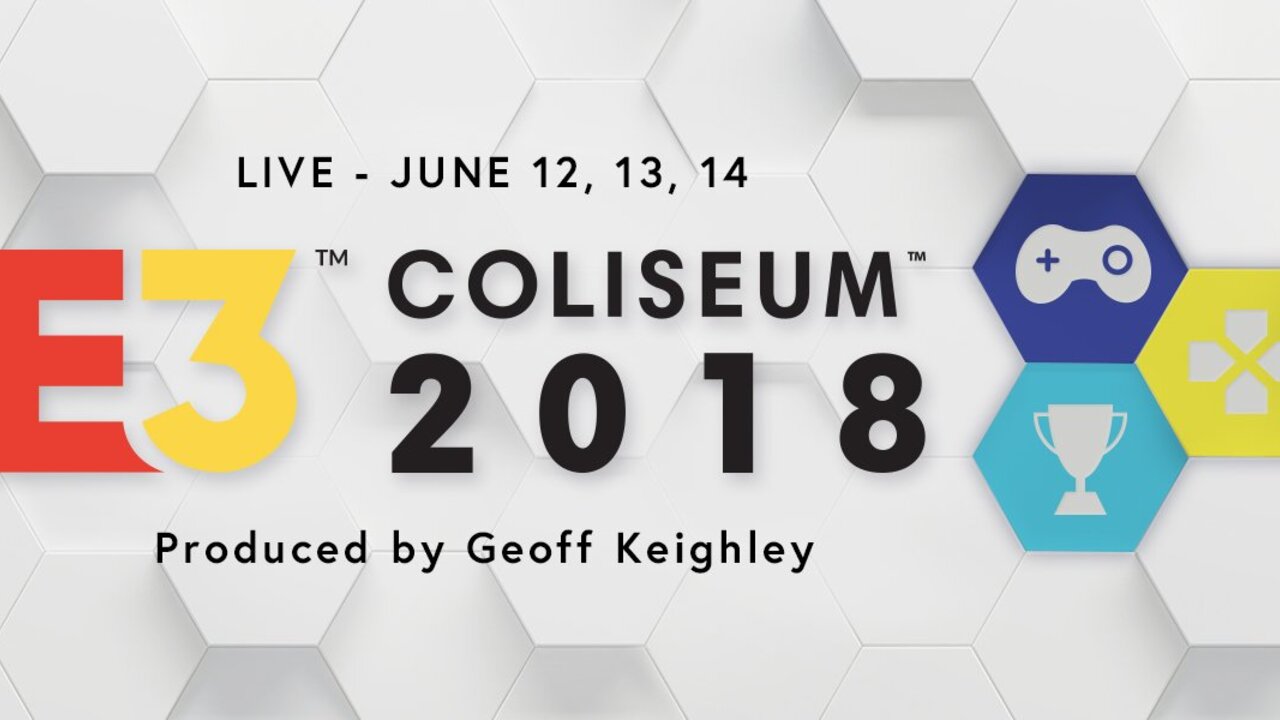 E3 Coliseum 2022 Schedule Geoff Keighley's E3 Coliseum Returns For E3 2018 - Push Square