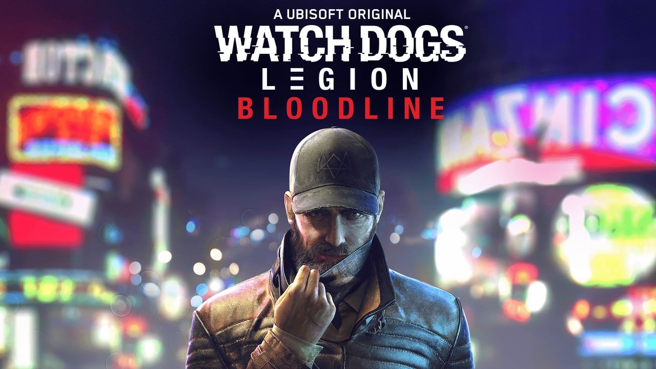 watch dogs legion bloodline release time
