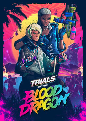 Trials of the Blood Dragon