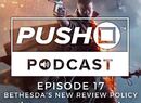 Episode 17 - Bethesda's Review Code Policy