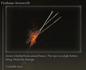 Elden Ring: All Crafting Recipes - Arrows/Bolts - Firebone Arrow x10