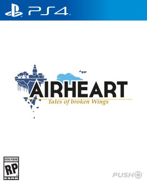 Airheart: Tales of Broken Wings