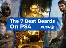 The 7 Best Beards on PS4