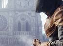 Ubisoft Keeps its Blade Hidden by Delaying Assassin's Creed Unity into November