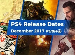 New PS4 Games in December 2017