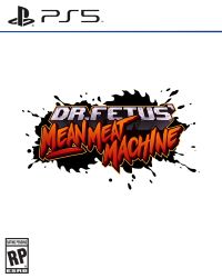Dr Fetus' Mean Meat Machine Cover