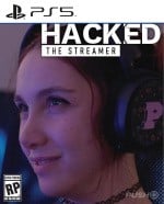 Hacked: The Streamer