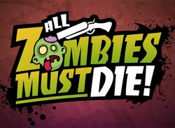 All Zombies Must Die! Announced For The PlayStation Network