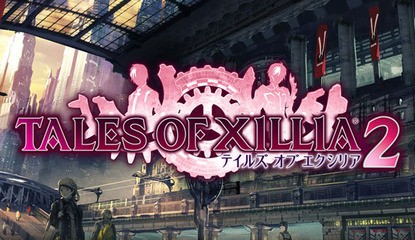 Tales of Xillia 2 Confirmed for European Release