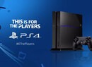 Sony to Enrich PS4 with Fresh Experiences, Functions, and Usability