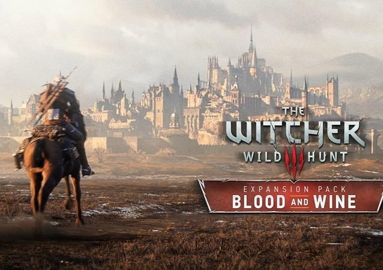 The Witcher 3's Huge Expansion May Bring Blood and Wine Next Month