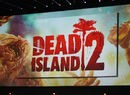 Dead Island 2 Will Lurch onto PS4 with Undead Exclusive Content in 2015