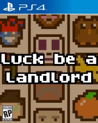 Luck Be a Landlord Cover