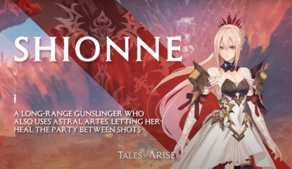 Tales of Arise Second Character Trailer Spotlights Shionne