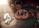 The Binding of Isaac Afterbirth+ Targeting PS4 with Retail Launch