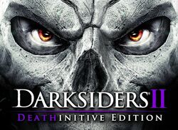 Darksiders II: Deathinitive Edition Brings Disastrous Puns to PS4