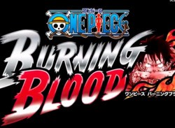 PS4 and Vita Fighter One Piece: Burning Blood Bursts onto Open Seas in 2016