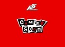Persona 5 Teaser Website Provides New Hope
