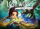 Lost Words: Beyond the Page Dated for 6th April on PS4