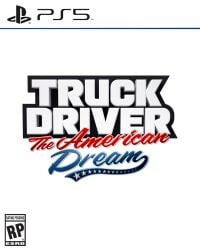 Truck Driver: The American Dream Cover