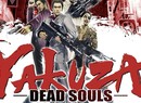 SEGA Outlines Pre-Order Goodies For Yakuza: Dead Souls