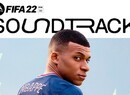FIFA 22's Soundtrack Has 122 Songs, Over Six Hours of Music