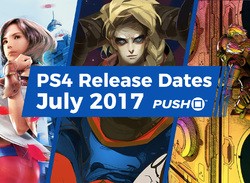 July 2017 PS4 Release Dates