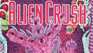 Alien Crush Is Actually Really Rather Good.