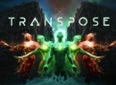 Blasters of the Universe Dev Returns to PSVR with Time Bending Puzzler, Transpose