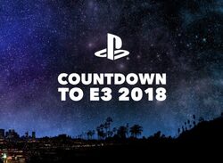 PlayStation E3 2018 Countdown Day 1 - New PS4 Game with PSVR Support