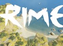 RIME Is Still in Development, More News Coming at Gamescom