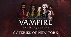 Vampire: The Masquerade - Coteries of New York