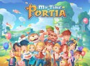 My Time at Portia Simulates a Fantastical Life on PS4 Next Month