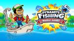 Dynamite Fishing - World Games