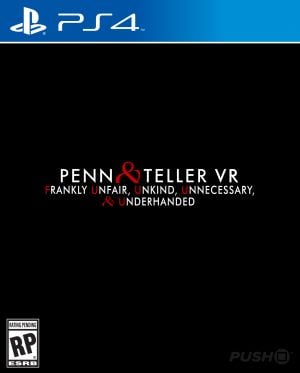 Penn & Teller VR: F U, U, U, & U