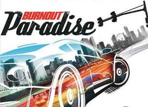 Burnout Paradise: Still One Of The Best Games On Playstation 3.