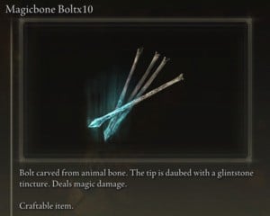 Elden Ring: All Crafting Recipes - Arrows/Bolts - Magicbone Bolt x10