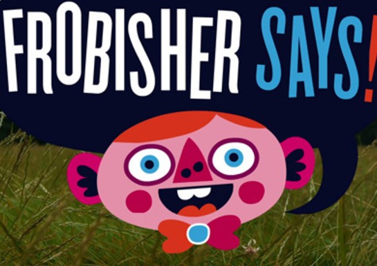 Frobisher Says