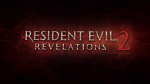 Resident Evil: Revelations 2