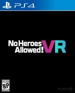 No Heroes Allowed! VR