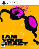 I Am Your Beast