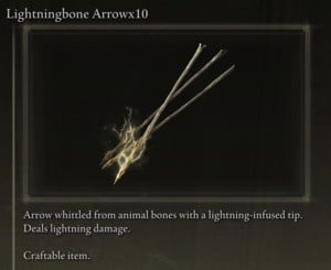 Elden Ring: All Crafting Recipes - Arrows/Bolts - Lightningbone Arrow x10