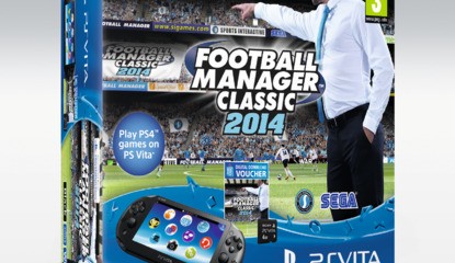 Football Manager Classic 2014 Will Be Scoring a Sporty Vita Bundle