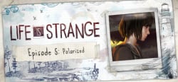 Life Is Strange: Episode 5 - Polarized Cover