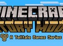 Minecraft: Story Mode Is the Latest Episodic Adventure from Telltale Games