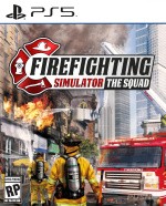 Firefighting Simulator: The Squad