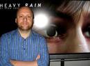 David Cage: Heavy Rain's Success "Proves The Market Is Ready For New Paradigms"