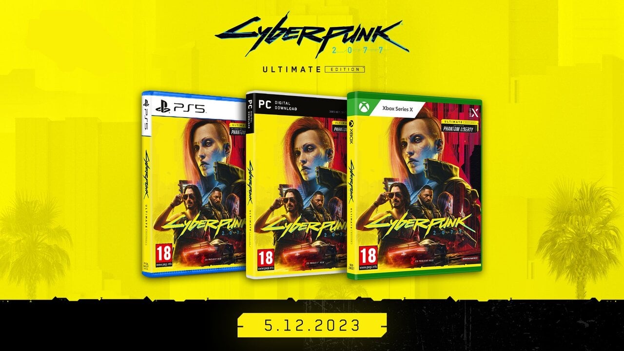 Cyberpunk 2077: Ultimate Edition Announced, Launches Physically And ...