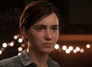 The Last of Us: Part II Release Date Won't Be Revealed Until Its 'Very Close'